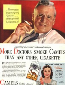 a magazine advert features a doctor holding a cigarette. Text reads "more doctors smoke camels than any other cigarette"